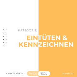 eintüten & kennzeichnen